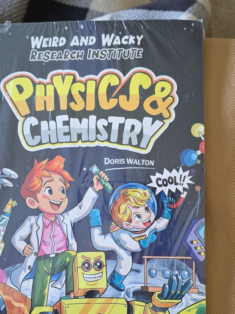 Weird and Wacky Research Institute Physics & Chemistry Kids Book - Colorful